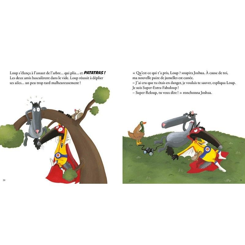 Le loup qui voulait être un super-héros (Orianne Lallemand)